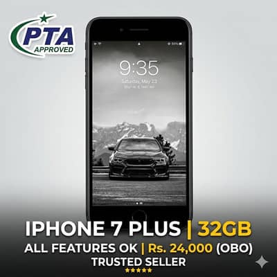 iPhone 7 Plus 32GB — Official PTA Approved — All Features 100% OK