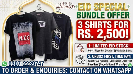 Eid Special Sale: 3 Imported Branded T-Shirts for Rs. 2,500