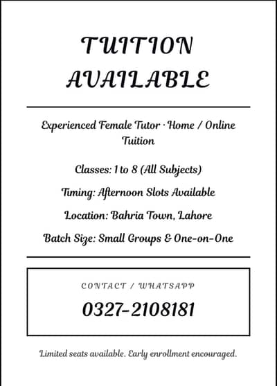 Female Tutor Available| Class 1-8 | All Subjects |Bahria Town Lahore