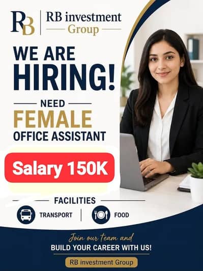 Need Female office assistant
