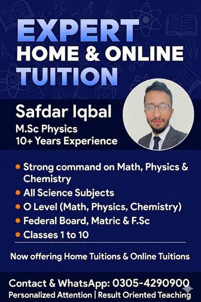 Expert Maths Physics Teacher for Home Tuition | FSC, Matric, O Levels