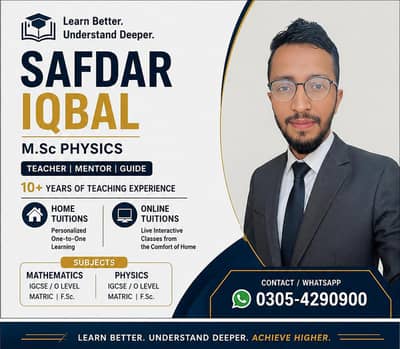 Expert Maths Physics Teacher for Home Tuition | FSC, Matric, O Levels