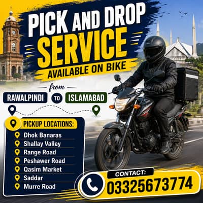 Pick and Drop service available on Bike from Rawalpindi to Islamabad