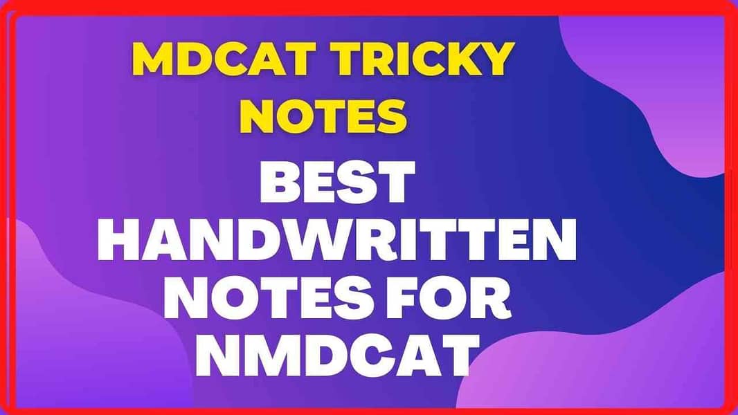 MDCAT HAND WRITTEN NOTES 0