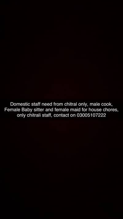 Baby sitter required only chitrali female contact on 03005107222