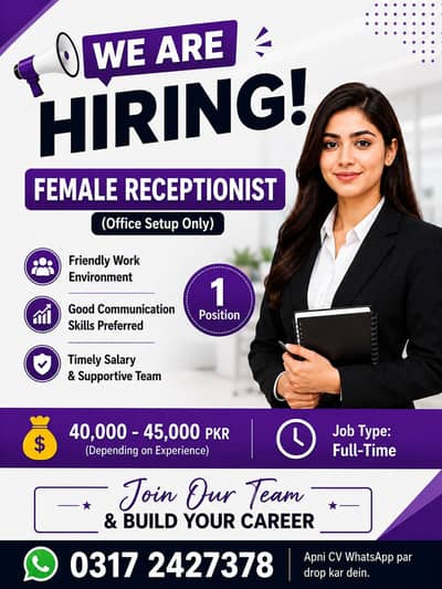 female receptionist required for office
