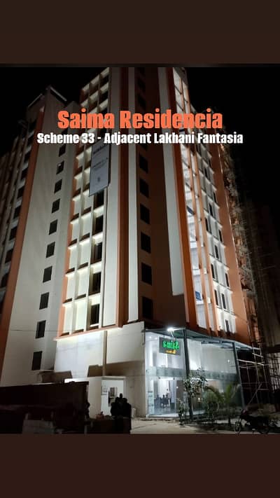 Saima Residencia , Adjacent Lakhani Fantasia - Scheme 33 Flat For Sale