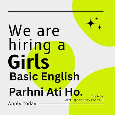 We Are Hiring A Girls