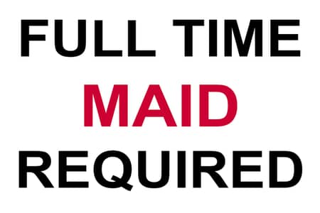 Full-Time Female Maid / Family Required (Separate House Provided)