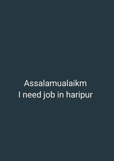 I need job in haripur