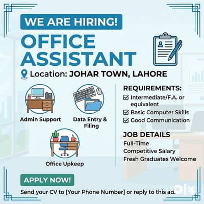 Office Assistant (Full-Time) Male or Female – Johar Town, Lahore