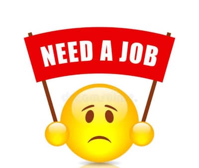 Need job
