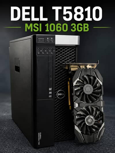 Dell T5810 + 32gb ddr4 Ram With MSI 1060 3GB