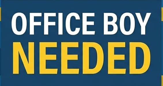Office Boy Needed