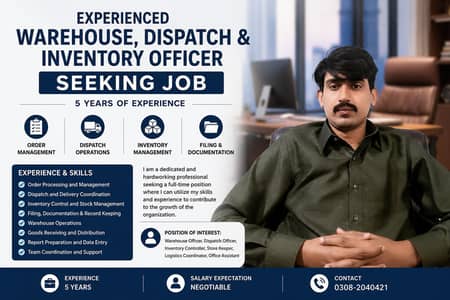 Experienced Warehouse, Dispatch & Inventory Officer Seeking Job