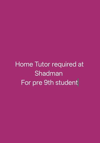 Home tutor for pre 9th