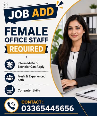 Female Jobs, Female Office Staff Required