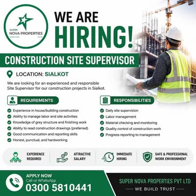 urgently required construction site supervisor - Sialkot