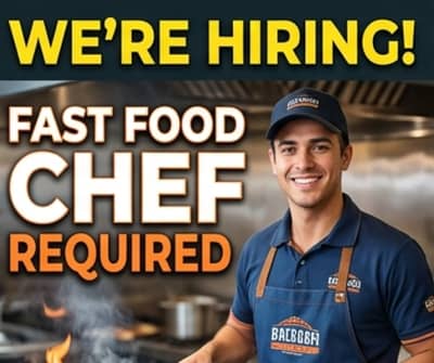 Fast Food Chef (Second Chef) Trained Kariger