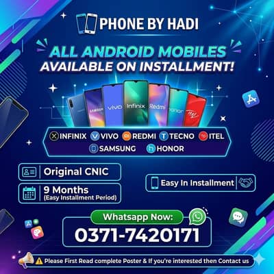 Vivo,Infinix,Sumsung,Redmi,Honor, Itel Available on easy Installment