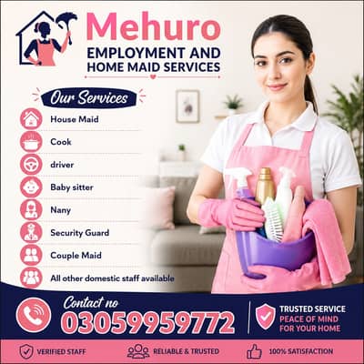 Maids / House Maids / cook / House chef / Baby Sitter maid available