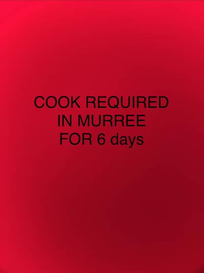 Cook required for 6 days in Murree