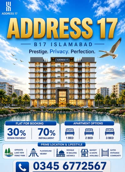 B17 ADDRESS 17 Easy Installment 30% DownPayment 70% Installment 1 BED 2 BED 3 BED