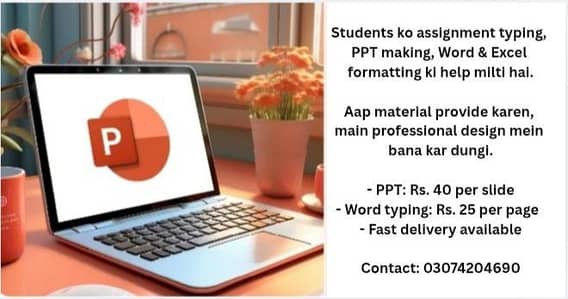 PPT Slides,Word Typing, Assignment Typing,Excel Word - Cheap Rates