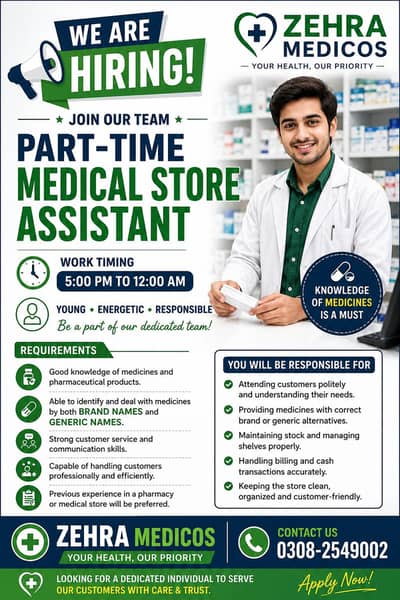 Medical Store Assistant Required