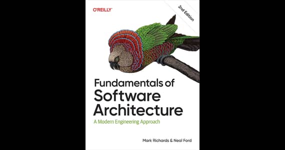 Fundamentals of Software Architecture, 2nd Edition by Mark Richards,