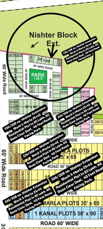 336/208 no. Nishter Extension Block 5-Marla (25 by 45) Residential Plot in 85 Lakh. All Dues Clear Deal, 40 Feet Road. Best Location For Constructing Your Dream House In Bahria Town Lahore.