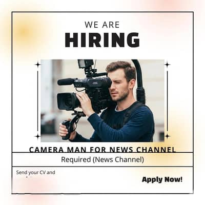 Cameraman Required For New Channel