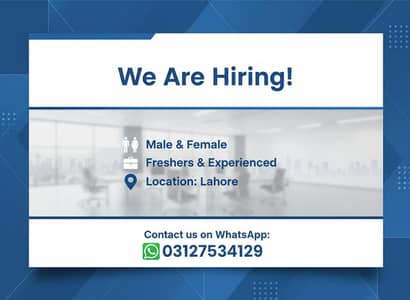 URGENT HIRING MALE AND FEMALE LOCATION AT LAHORE