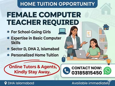 Female Computer Teacher required for Girls at Home