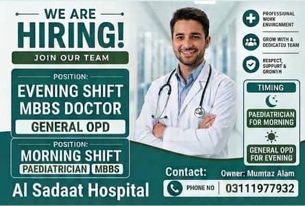 MBBS Doctors Required – General OPD (Evening) & Pediatrician (Morning)