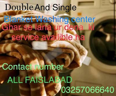 DOUBLE BLANKET AND SINGLE BLANKET WASHING CENTER ALL FAISALABAD