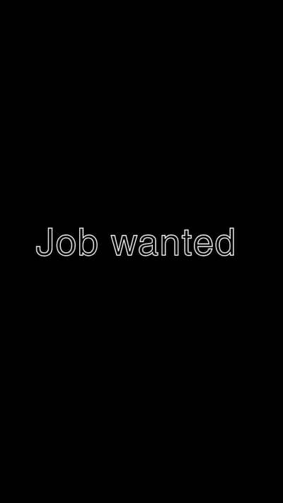 job wanted