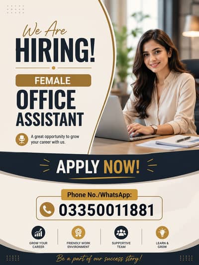 We Are Now Hiring /Office Female Assistant / office Work