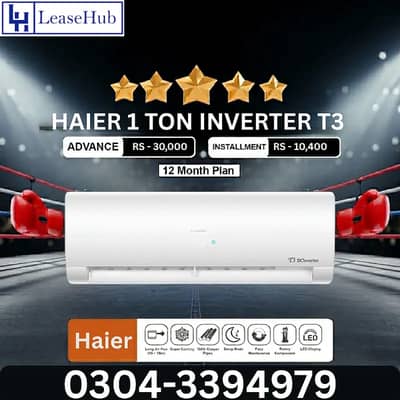 HAIER 1 TON AC INVERTER T3 on Easy Installment