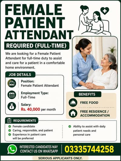 Female Patient Attendant Required Near Khanna Pul (Rahman Enclave)