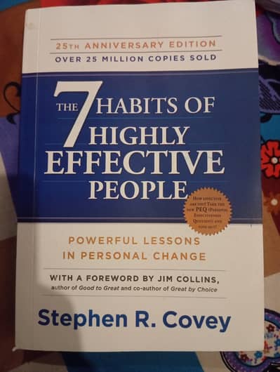 The 7 habits of highly effective people  25th anniversary edition