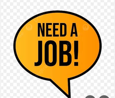 Muje job ki Need he Urgent