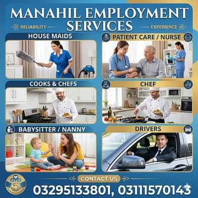 Cook,House Maid, Babysitter, Patient Care, Nanny, Nurse, Driver, Chef