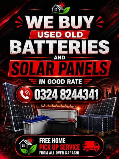 We purchase used old batteries and solar panels