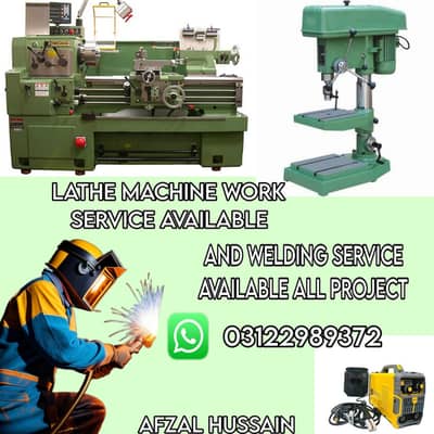 lathe machine work and welding work available all work