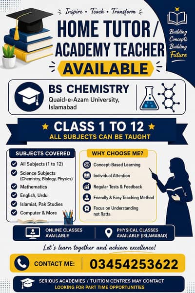  Home Tutor & Academy Teacher Available | BS Chemistry | Class 1-12