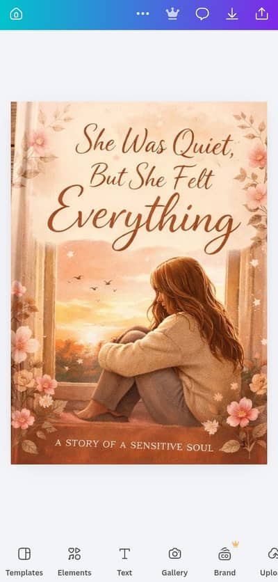 "She Was Quiet, But She Felt Everything"