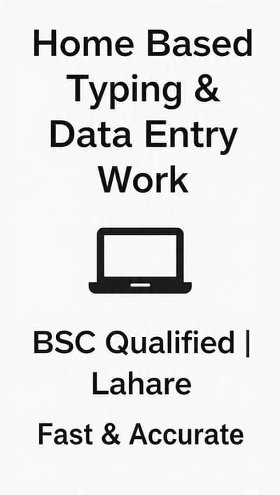 Home Based Typing & Data Entry Work - Lahore