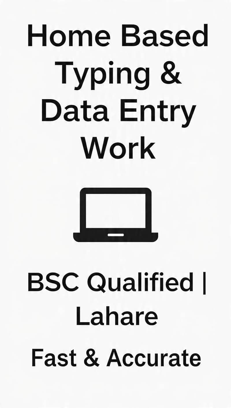 Home Based Typing & Data Entry Work - Lahore 0