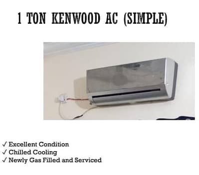 Kenwood AC 1 ton urgent sale